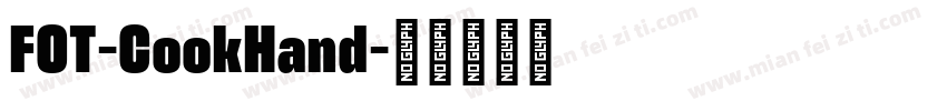 FOT-CookHand字体转换