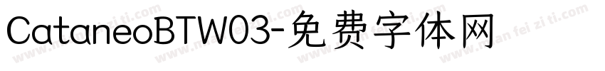 CataneoBTW03字体转换