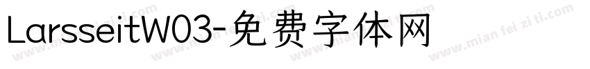 LarsseitW03字体转换