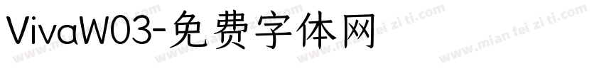VivaW03字体转换