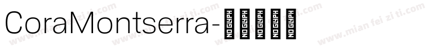 CoraMontserra字体转换