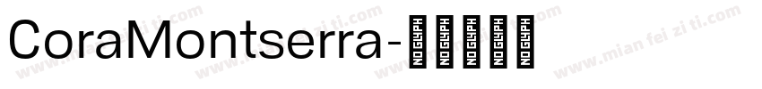 CoraMontserra字体转换