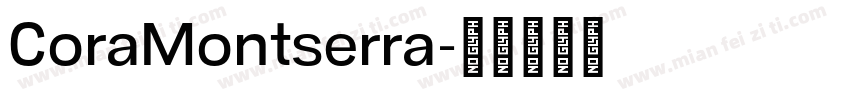 CoraMontserra字体转换