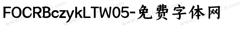 FOCRBczykLTW05字体转换