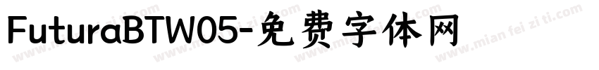 FuturaBTW05字体转换