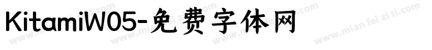 KitamiW05字体转换