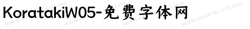 KoratakiW05字体转换