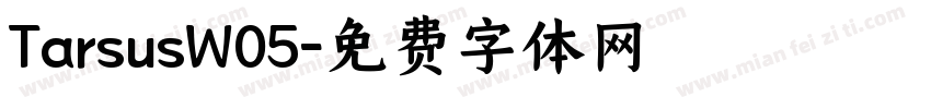 TarsusW05字体转换