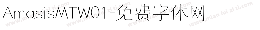 AmasisMTW01字体转换
