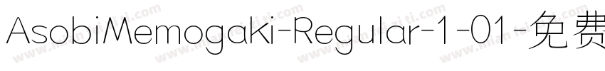 AsobiMemogaki-Regular-1-01字体转换