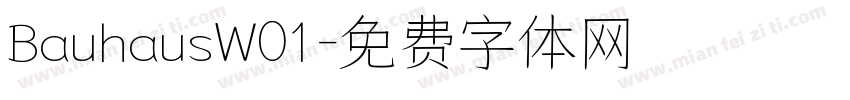 BauhausW01字体转换