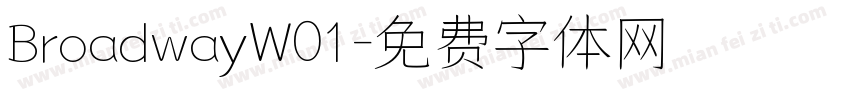 BroadwayW01字体转换