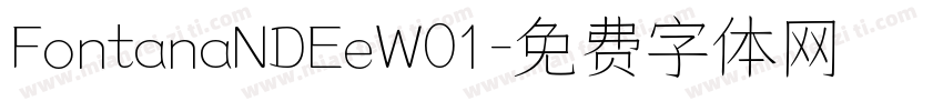FontanaNDEeW01字体转换