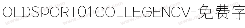 OLDSPORT01COLLEGENCV字体转换