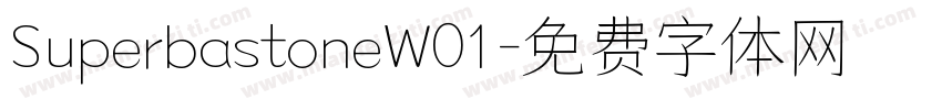 SuperbastoneW01字体转换