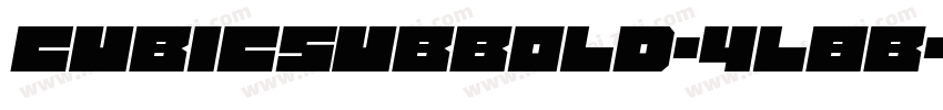 CubicSubBold-4L8B字体转换