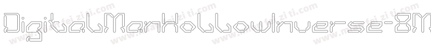 DigitalManHollowInverse-8MMyB字体转换