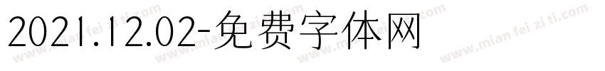 2021.12.02字体转换