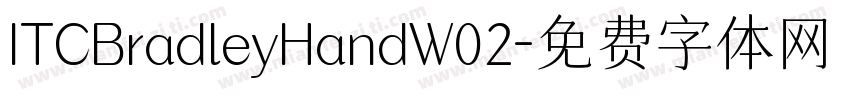 ITCBradleyHandW02字体转换