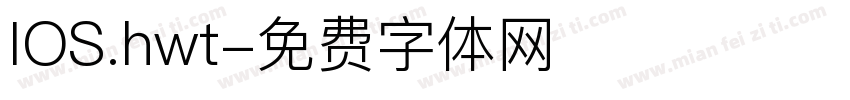 IOS.hwt字体转换