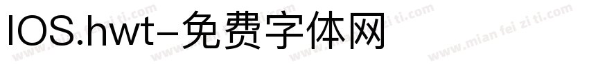 IOS.hwt字体转换