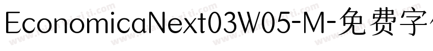 EconomicaNext03W05-M字体转换