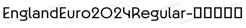 EnglandEuro2024Regular字体转换