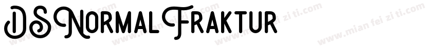 DSNormalFraktur字体转换