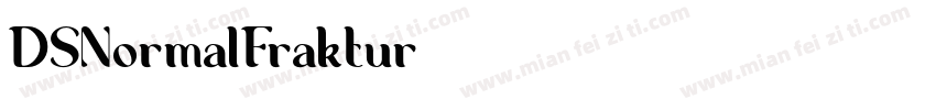 DSNormalFraktur字体转换