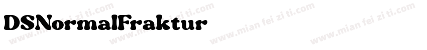 DSNormalFraktur字体转换