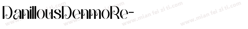 DanillousDenmoRe字体转换