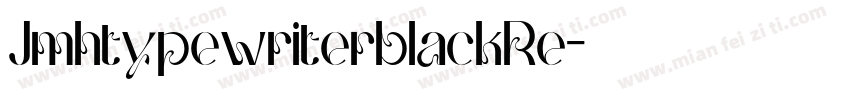 JmhtypewriterblackRe字体转换