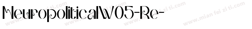 NeuropoliticalW05-Re字体转换