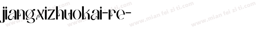 jiangxizhuokai-re字体转换