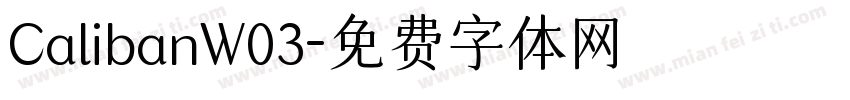 CalibanW03字体转换