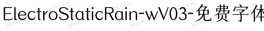 ElectroStaticRain-wV03字体转换