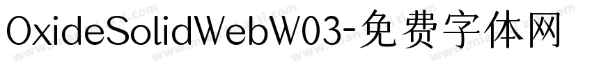OxideSolidWebW03字体转换
