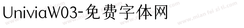 UniviaW03字体转换