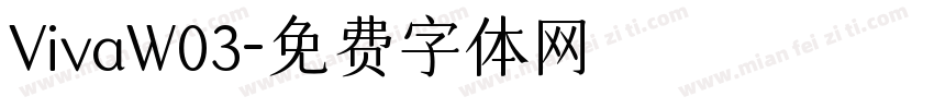 VivaW03字体转换