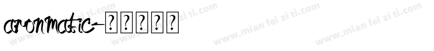 aronmatic字体转换