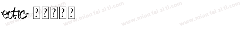 eotic字体转换