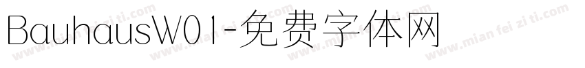 BauhausW01字体转换