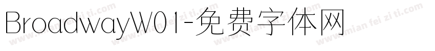 BroadwayW01字体转换