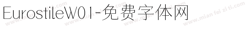 EurostileW01字体转换