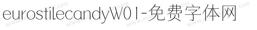 eurostilecandyW01字体转换