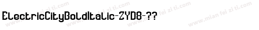ElectricCityBoldItalic-ZYD8字体转换