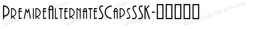 PremireAlternateSCapsSSK字体转换