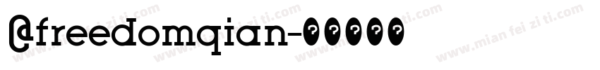 @freedomqian字体转换