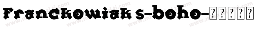 Franckowiak’s-boho字体转换
