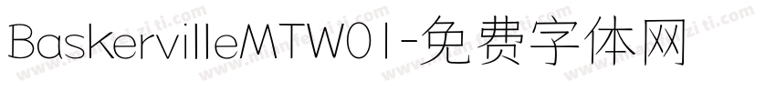BaskervilleMTW01字体转换